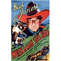 When a Man Sees Red Movie POSTER 27 x 40, Buck Jones, Peggy Campbell, A, USA NEW   182755394255